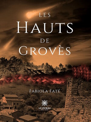 cover image of Les hauts de Grovès